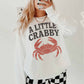 A LITTLE CRABBY OVERSIZED SWEATSHIRT