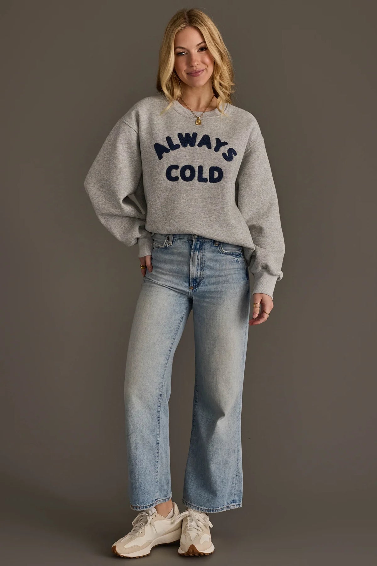 Always Cold Sweatshirt