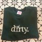 Extra Dirty Crew