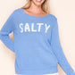 Salty Babe Sweater